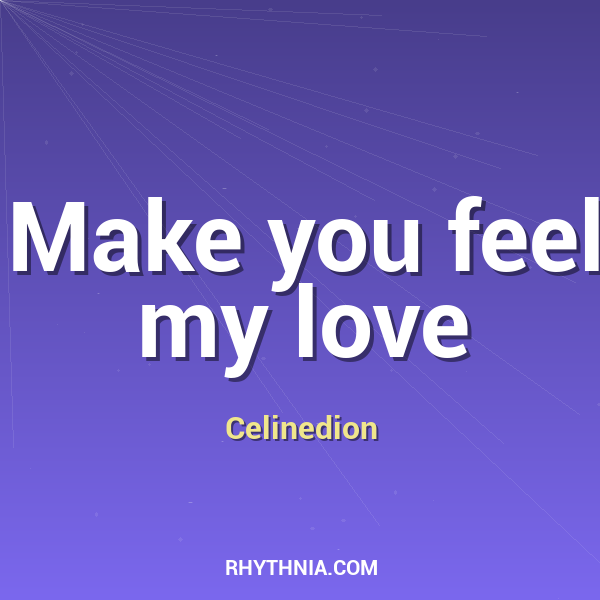 Artwork for Make you feel my love