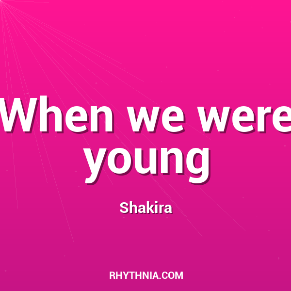 Artwork for When we were young