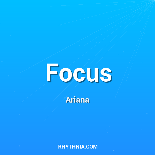 Focus