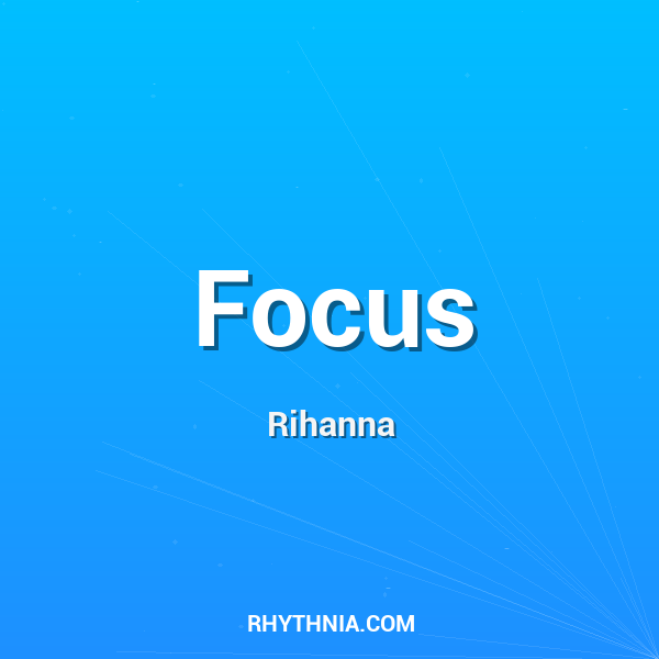 Focus
