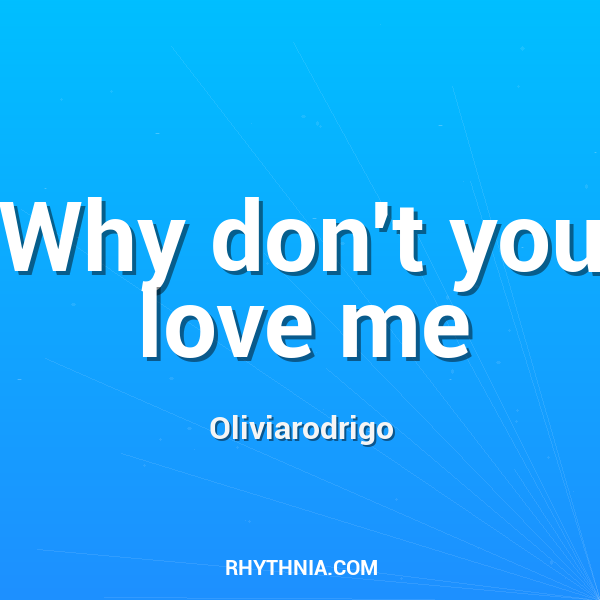 Artwork for Why don't you love me