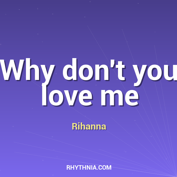 Artwork for Why don't you love me